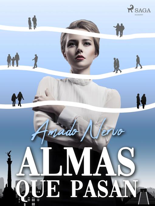 Title details for Almas que pasan by Amado Nervo - Wait list